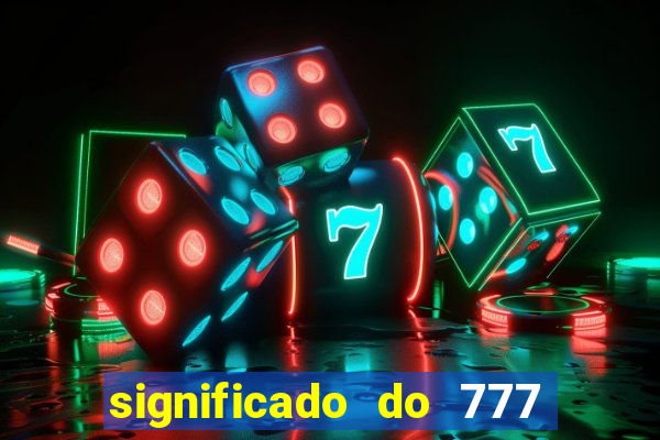 significado do 777 no crime